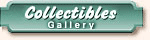 Collectibles Gallery