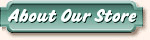 About Our Store